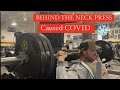 Behind The Neck Press Caused Covid-19