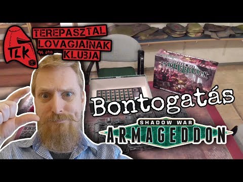 Bontogatás! Shadow War: Armageddon unboxing - Terepasztal Lovagja