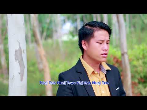 NEW SONG 2018 Muas Lauj-Tsis Hlub Puam Chawj FULL SONG