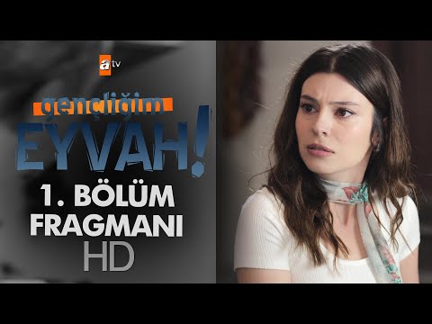 Gençliğim Eyvah 1. Bölüm Fragmanı