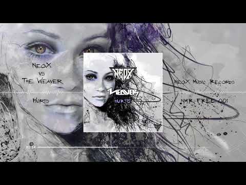 NeoX vs The Weaver - Hurts (NMR-FREE-001)