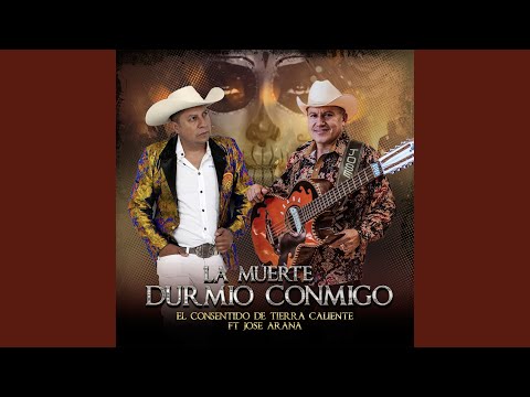La Muerte Durmió Conmigo