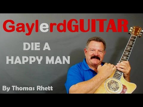 Die a Happy Man Thomas Rhett Guitar Lesson Acoustic - How to play