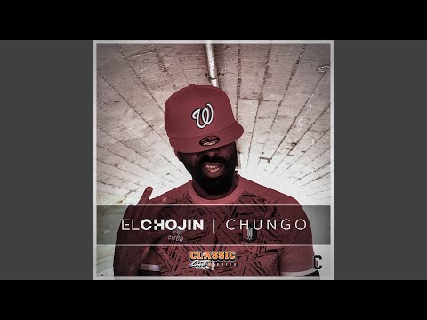 Chungo (Classic Shit Series)