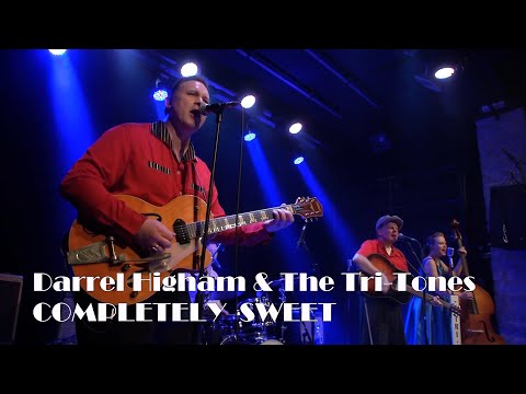 Darrel Higham & The Tri-Tones - Completely Sweet