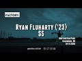 Ryan Fluharty - '23 SS