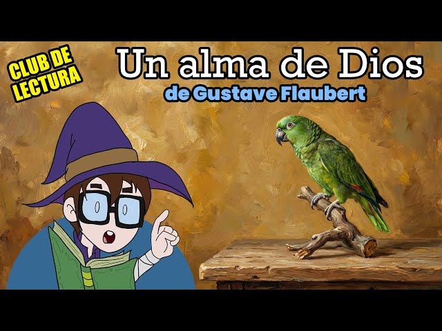 Vídeo relacionado con Un alma de Dios (Minilecturas nº 3)
