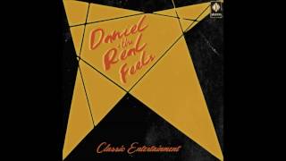 O, CHILD - Daniel & The Real Feels - Classic Entertainment