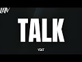 Yeat Talk Official Lyrics