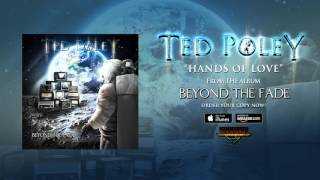 Ted Poley - Hands Of Love (Official Audio)
