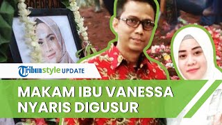 Gencar akan Pindahkan Makam Vanessa, Doddy Justru Disebut Tak Mampu Bayar Sewa Makam sang Istri