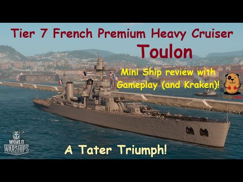 Tier 7 Toulon - Mini Ship Review and Gameplay with Kraken - World of Warships