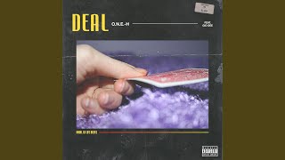 Deal (feat. Gio Dee)
