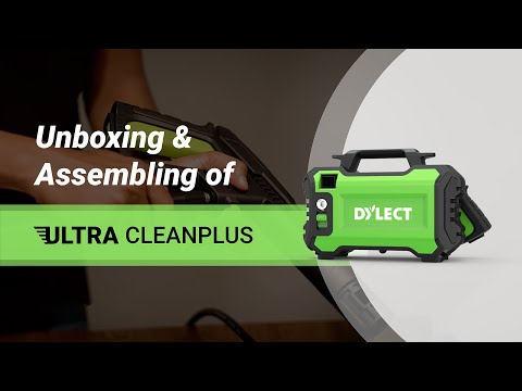 DYLECT - Ultra Clean Plus | Pressure Washer | Unboxing and Assembly | Think Beyond