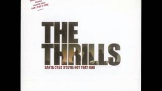 The Thrills - Don´t Play It Cool