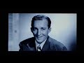 Bing Crosby, w./Woody Herman and his Orchestra:  "Humpty Dumpty Heart"  (1941) - Annie Van Auken Bing Crosby, w./Woody Herman and his Orchestra:  "Humpty Dumpty Heart"  (1941)