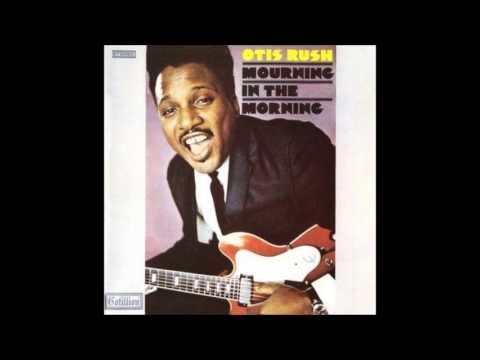 Otis Rush (Feat. Duane Allman) - reap what you sow