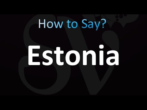 How to Pronounce Estonia (correctly!)