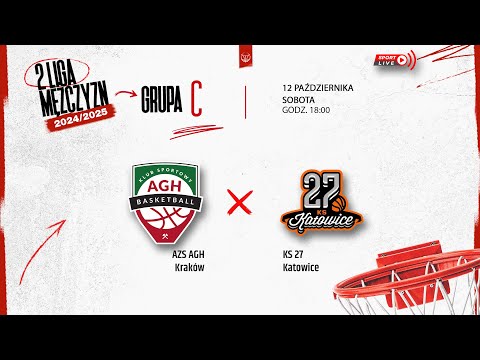 AZS AGH Kraków - KS 27 Katowice (2 LM)