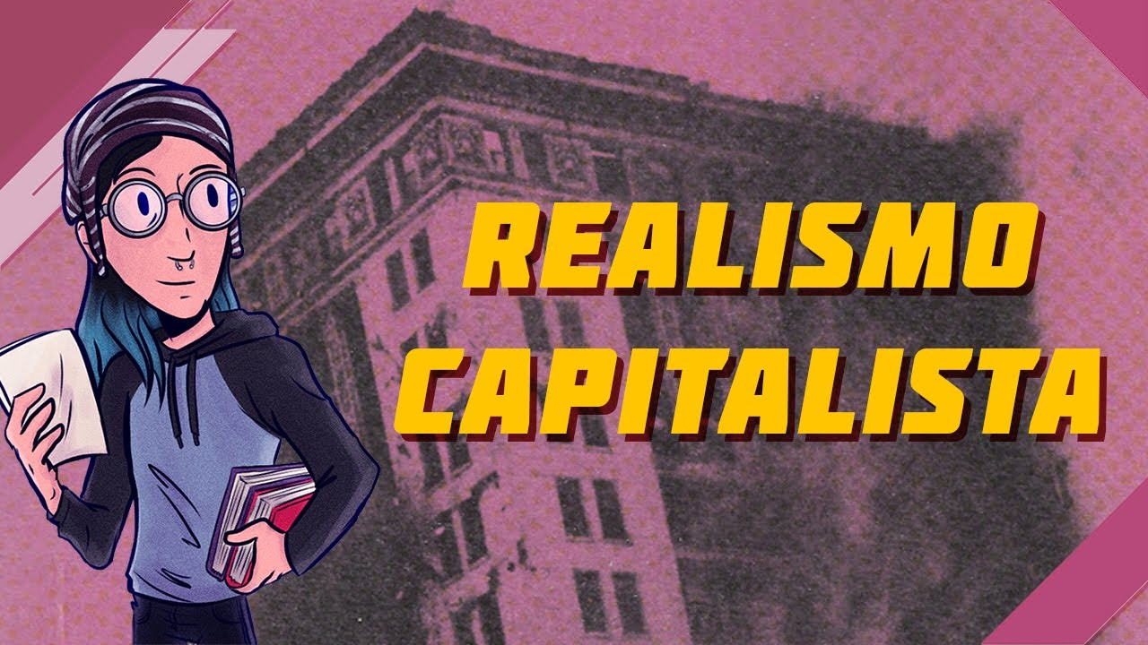 Realismo Capitalista (É mais fácil imaginar o fim do mundo do que o fim do capitalismo)