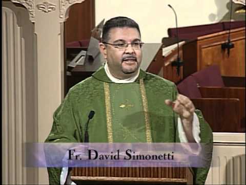 Homily 09-07-2011 - Fr. David Simonetti - Weekday