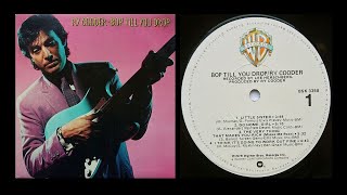 Ry Cooder - The Very Thing That Makes You Rich (Makes Me Poor)