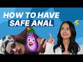 OurDoctor How To Have Safe Anal Sex