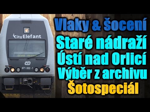STARÉ NÁDRAŽÍ ÚSTÍ NAD ORLICÍ (Archiv) | šotospeciál
