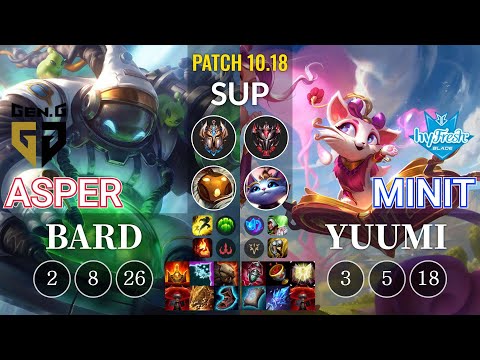GEN Asper Bard vs hyF Minit Yuumi Sup - KR Patch 10.18