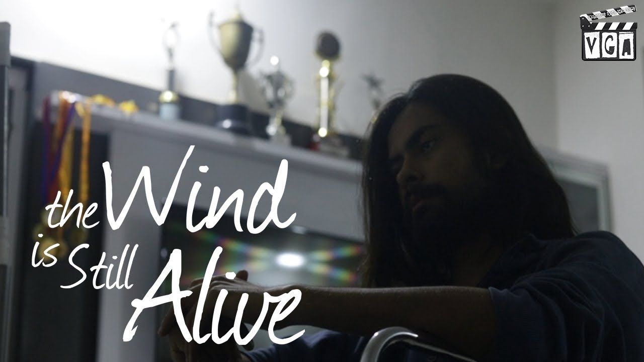 The Wind is Still Alive - A VGA Short Film