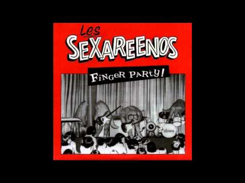 Everybody Sexareeno! - Les Sexareenos