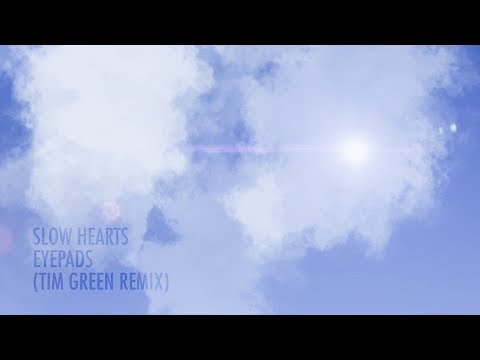 Slow Hearts - Eyepads (Tim Green Remix) [ADID056]