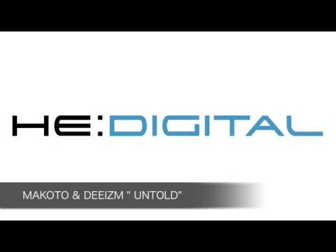 MAKOTO & DEEIZM "UNTOLD" (HE:Digital)