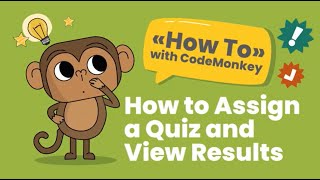 How to assign a quiz and view results