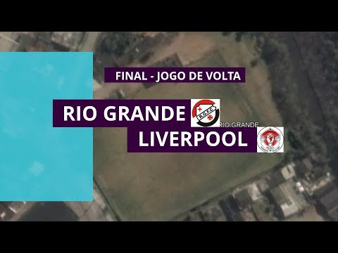COPA PALHOÇA 2018 - FINAL - VOLTA - RIO GRANDE X LIVERPOOL