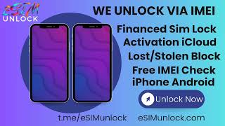 eSIMunlock.com Unlock Your Carrier Financed iPhone iCloud Lock Removal Unblock Reported Lost Stolen