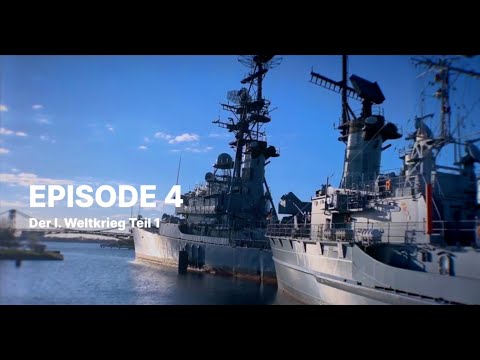 Videoführung Ep. 4: Der I. Weltkrieg Teil 1