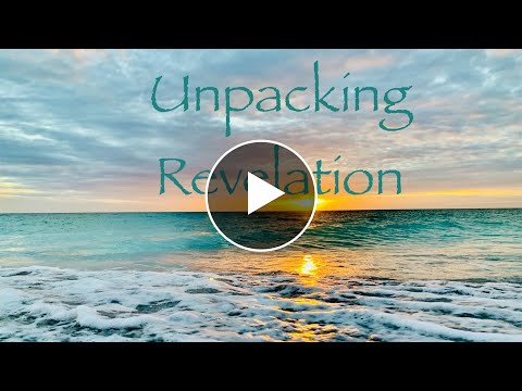 Unpacking Revelation 16:12-21