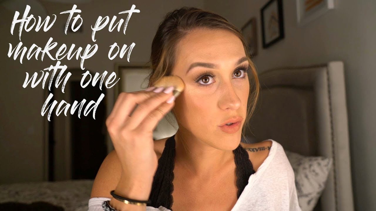 How To Put On Make Up With One Hand
