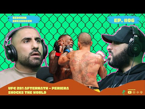 BB#06: UFC 281 - Periera Shocks The World