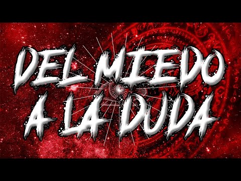 GADU - Del Miedo A La Duda - Videolyric
