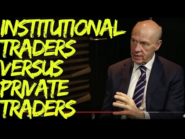 Understanding the Differences Between Institutional and Private Traders ...