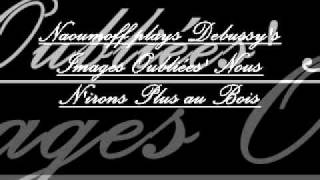 Naoumoff plays Debussy's "Nous N'irons Plus au Bois"
