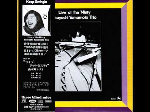 Tsuyoshi Yamamoto Trio - Dark Eyes