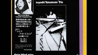 Tsuyoshi Yamamoto Trio - Dark Eyes