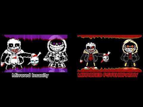Mirrored Insanity X Mirrored Psychopathy