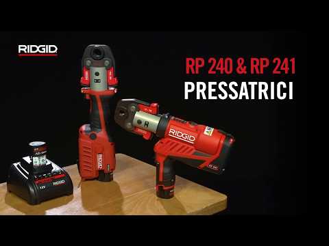 Pressatrici RIDGID RP 240 ed RP 241