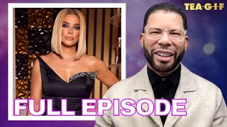 Robyn Dixon Fired From RHOP,  Kai Cenat EXPOSED, How To Bounce Back And MORE! | TEA-G-I-F