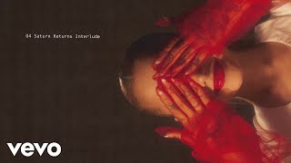 Ariana Grande - Saturn Returns Interlude (Lyrics)