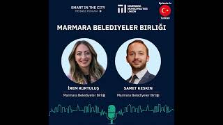 #70 [Turkish] Marmara Belediyeler Birliği: MARUF23 ve Çözüm Üreten Kentler
